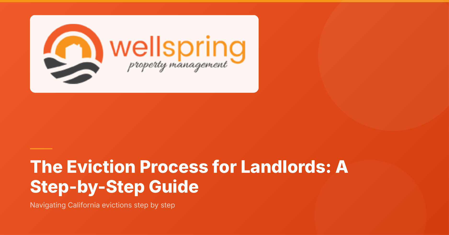 The Eviction Process for Landlords in California: A Step-by-Step Guide