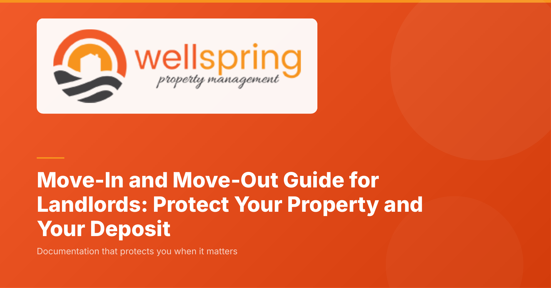 Move-In and Move-Out Guide for Landlords: Protect Your Property and Your Deposit