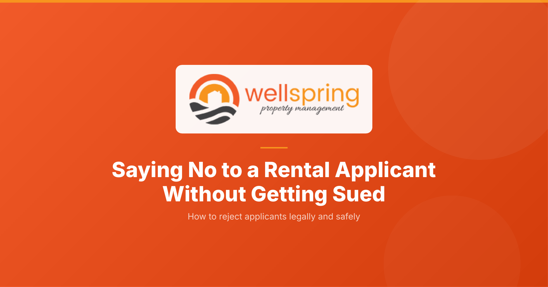 How to legally reject a rental applicant without violating Fair Housing