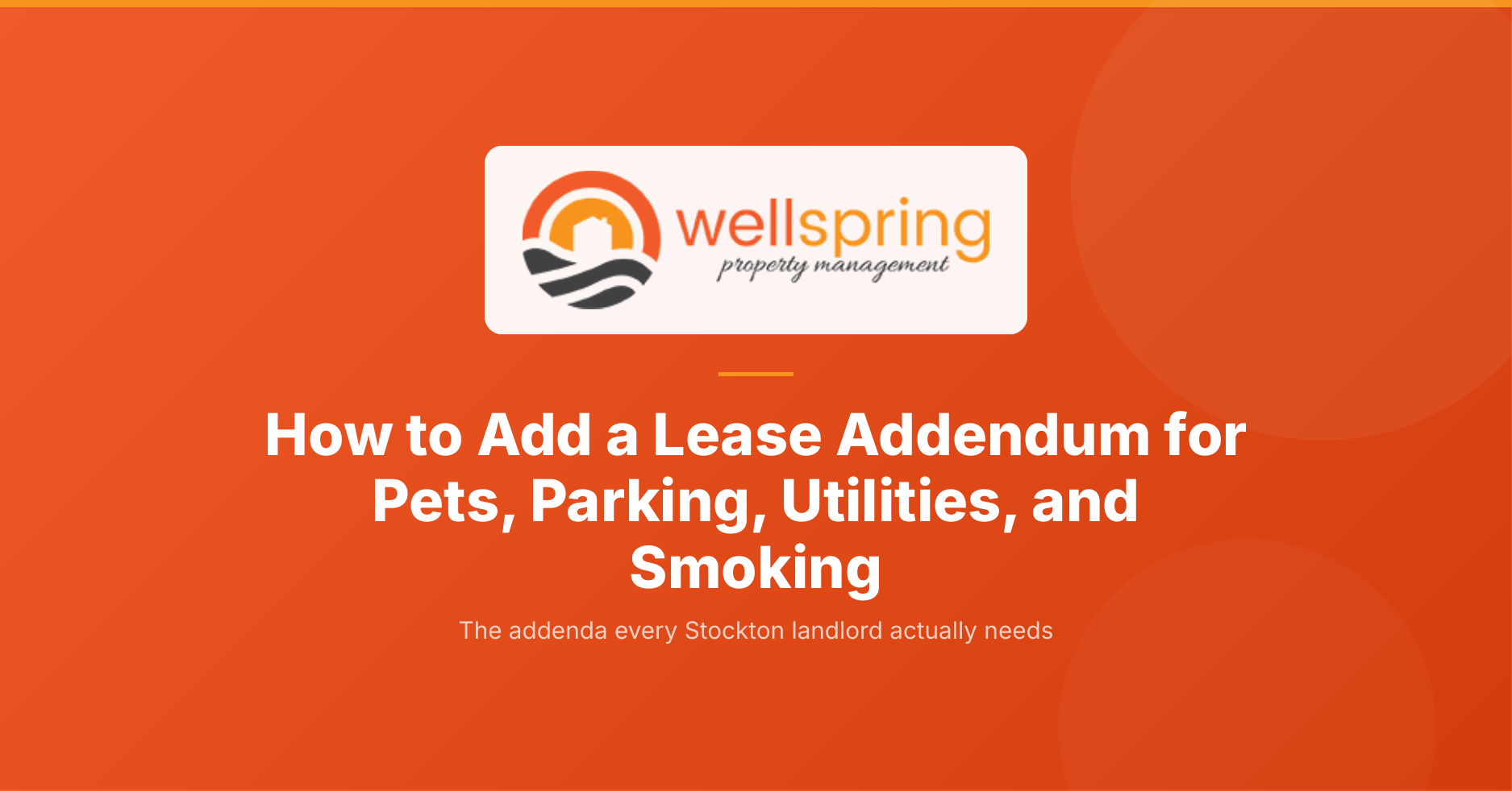 How to add a lease addendum (pets, parking, utilities, smoking)