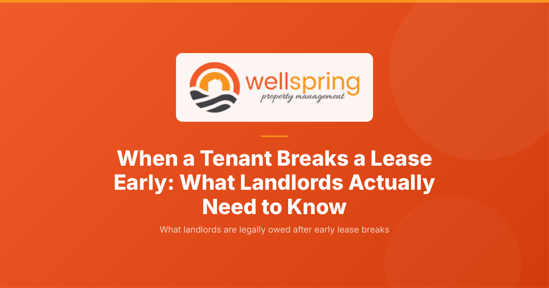What happens when a tenant breaks a lease early